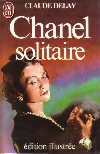 Livrenpoche : Chanel solitaire - Claude Delay - Livre