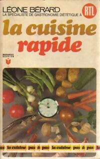 La cuisine rapide - Léone Bérard - Livre