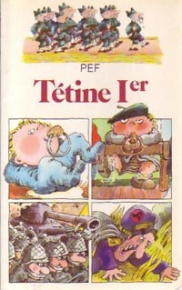 Livrenpoche : Tétine Ier - Pef - Livre