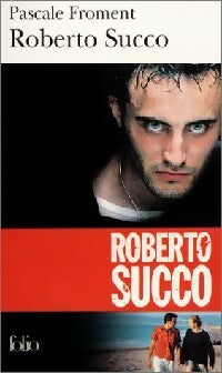 Livrenpoche : Roberto Succo - Pascale Froment - Livre