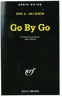 Livrenpoche : Go by go - Jon A. Jackson - Livre