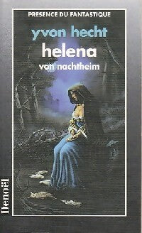 Livrenpoche : Helena von Nachtheim - Yvon Hecht - Livre