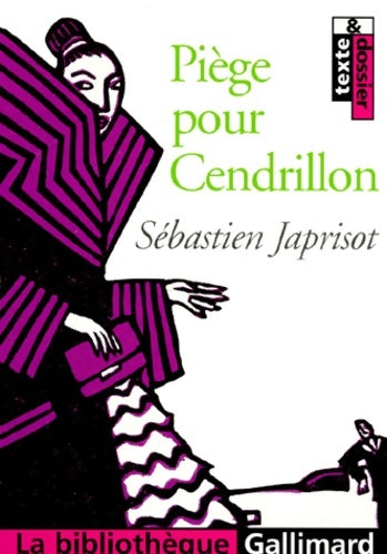 Livrenpoche : Piège pour Cendrillon - Sébastien Japrisot - Livre