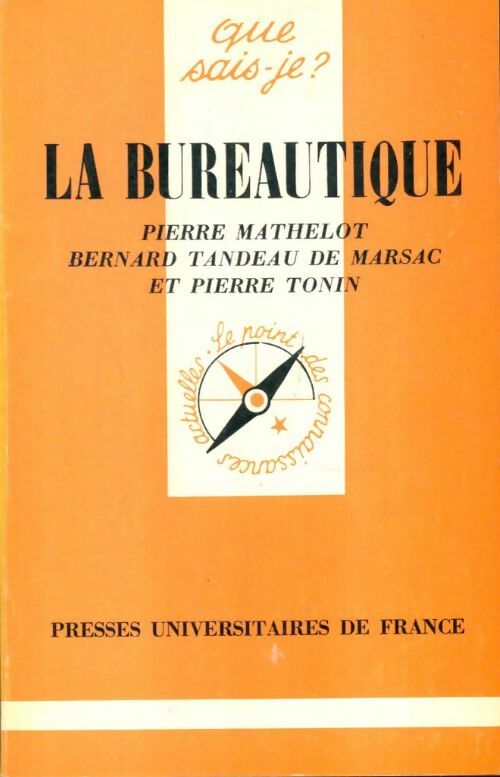 Livrenpoche : La bureautique - Collectif, Pierre Tonin - Livre