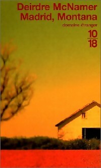 Livrenpoche : Madrid, Montana - Deirdre McNamer - Livre