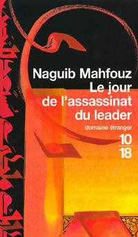 Livrenpoche : Le jour de l'assassinat du leader - Naguib Mahfouz - Livre