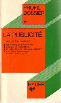 Livrenpoche : La publicité - Janine Brémond - Livre