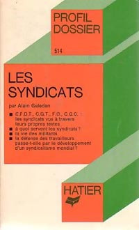 Livrenpoche : Les syndicats - Alain Geledan - Livre