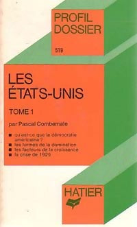 Livrenpoche : Les Etats-Unis Tome I - Pascal Combemale - Livre