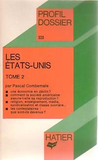Livrenpoche : Les Etats-Unis Tome II - Pascal Combemale - Livre