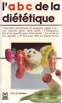 Livrenpoche : L'ABC de la diététique - Dr E.G. Peeters - Livre