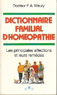 Livrenpoche : Dictionnaire familial d'homéopathie - Dr E.A. Maury - Livre