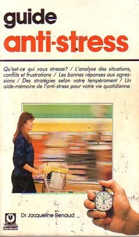 Guide anti-stress - Dr Jacqueline Renaud - Livre