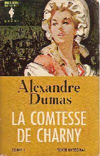 Livrenpoche : La comtesse de Charny Tome I - Alexandre Dumas - Livre