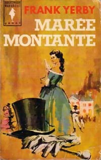Livrenpoche : Marée montante - Frank Yerby - Livre