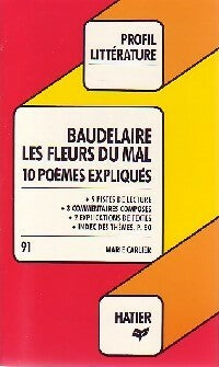Livrenpoche : Les fleurs du mal. 10 poèmes expliqués - Charles Baudelaire - Livre