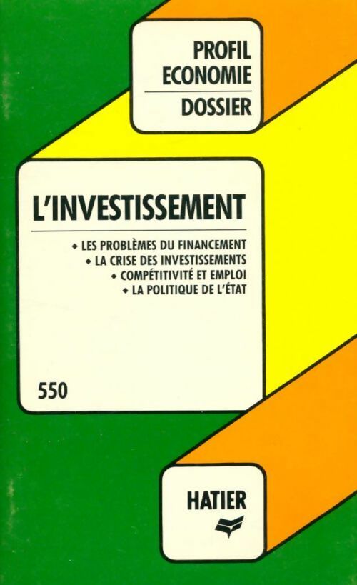 Livrenpoche : L'investissement - Anne-Marie Drai, Roselyne Guillotin - Livre