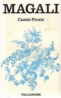 Livrenpoche : Castel-Pirate - Magali - Livre