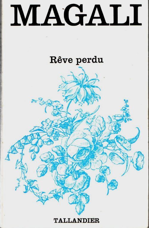 Livrenpoche : Rêve perdu - Magali - Livre