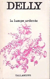 Livrenpoche : La lampe ardente - Delly - Livre