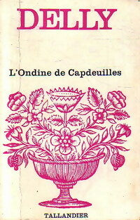 Livrenpoche : L'ondine de Capdeuilles - Delly - Livre