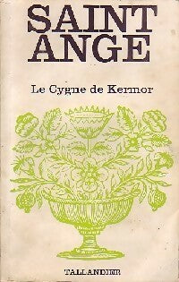 Livrenpoche : Le cygne de Kermor - Saint-Ange - Livre