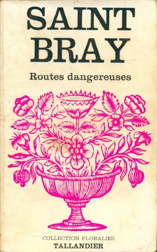 Livrenpoche : Routes dangereuses - Saint-Bray - Livre