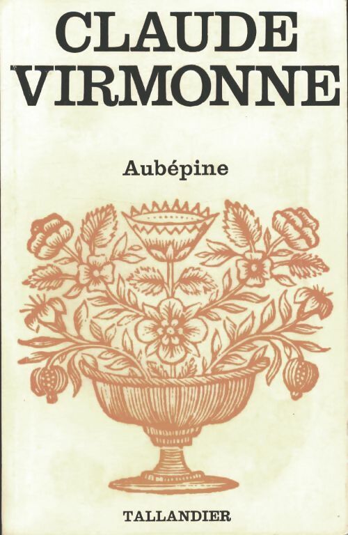 Livrenpoche : Aubépine - Claude Virmonne - Livre