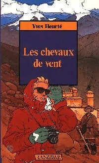 Livrenpoche : Les chevaux de vent - Yves Heurté - Livre
