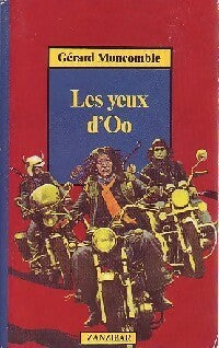 Livrenpoche : Les yeux d'Oo - Gérard Moncomble - Livre
