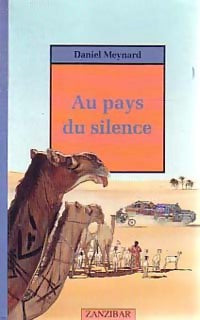 Livrenpoche : Au pays du silence - Daniel Meynard - Livre