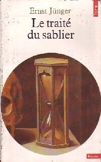 Livrenpoche : Le traité du sablier - Ernst Jünger - Livre