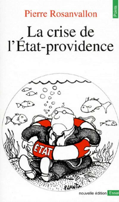 Livrenpoche : La crise de l'Etat-Providence - Pierre Rosanvallon - Livre