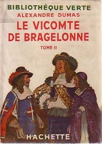 Livrenpoche : Le vicomte de Bragelonne Tome II - Alexandre Dumas - Livre