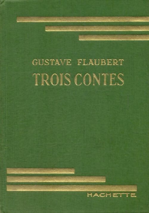Livrenpoche : Trois contes - Gustave Flaubert - Livre