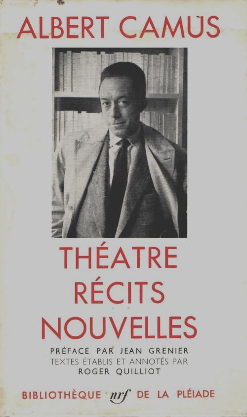 Livrenpoche : Théâtre, récits et nouvelles - Albert Camus - Livre
