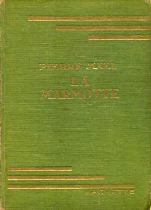 Livrenpoche : La Marmotte - Pierre Maël - Livre