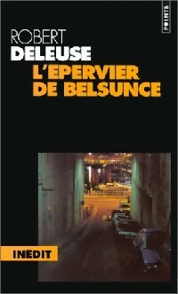 Livrenpoche : L'épervier de Belsunce - Robert Deleuse - Livre