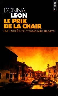 Livrenpoche : Le prix de la chair - Donna Leon - Livre
