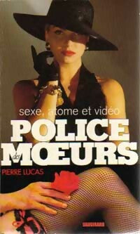 Livrenpoche : Sexe, atome et vidéo - Pierre Lucas - Livre