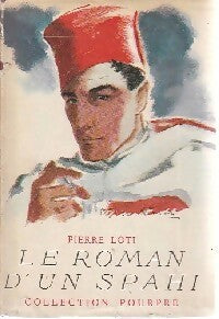 Livrenpoche : Le roman d'un spahi - Pierre Loti - Livre