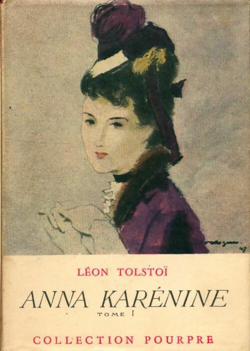 Livrenpoche : Anna Karénine Tome I - Comte Léon L. Tolstoï - Livre