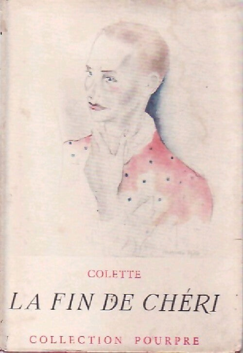 Livrenpoche : La fin de Chéri - Colette - Livre