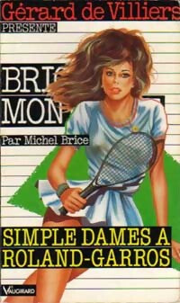 Livrenpoche : Simple dames à Roland-Garros - Michel Brice - Livre
