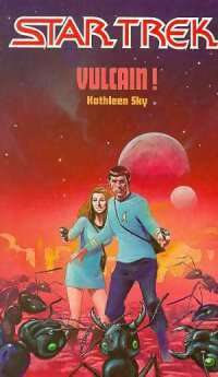 Vulcain ! - Kathleen Sky - Livre