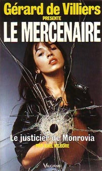 Livrenpoche : Le justicier de Monrovia - Axel Kilgore - Livre