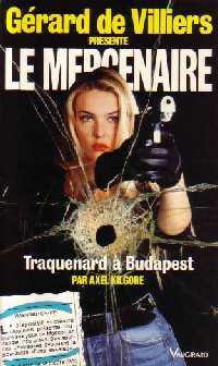 Livrenpoche : Traquenard à Budapest - Axel Kilgore - Livre