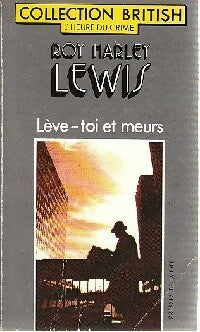Livrenpoche : Lève-toi et meurs - Roy Harley Lewis - Livre