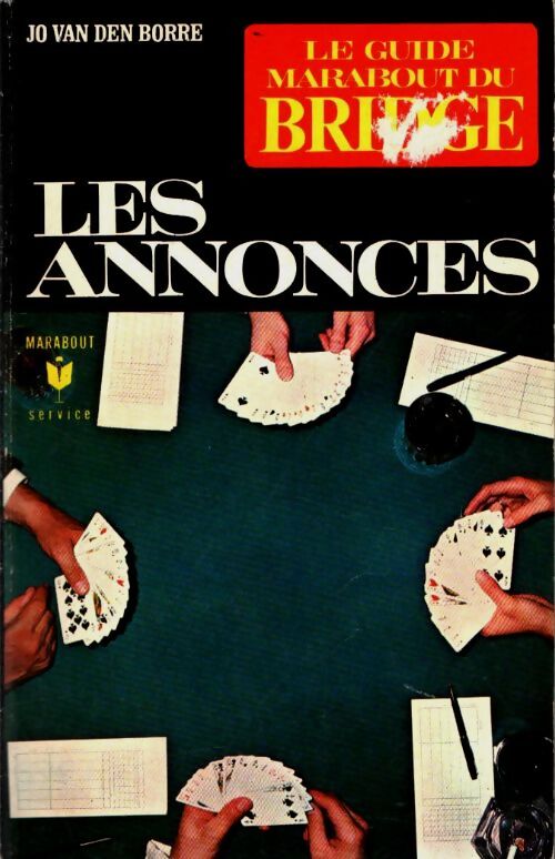 Livrenpoche : Le guide Marabout du bridge : Les annonces - Jo Van Den Borre - Livre