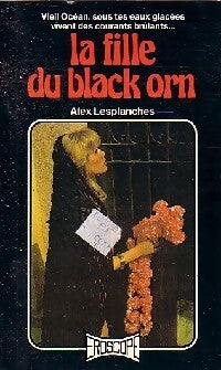La fille du black Orn - Alex Lesplanches - Livre